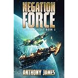 Negation Force (Obsidiar Fleet Book 1)