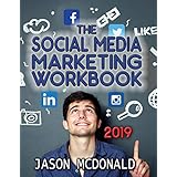 Social Media Marketing Workbook: How to Use Social Media for Business (2019)