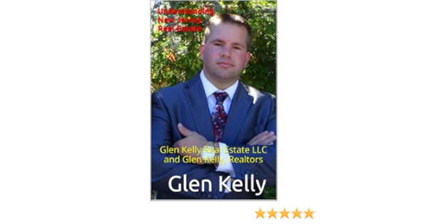 Amazon Com Understanding New Jersey Real Estate Glen Kelly Real Estate Llc And Glen Kelly Realtors Ebook Kelly Glen Kindle Store