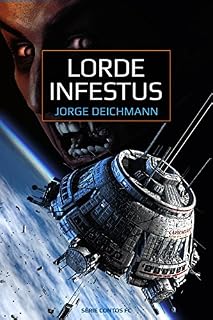 Livro Lorde Infestus (Série Contos de Ficção Científica)