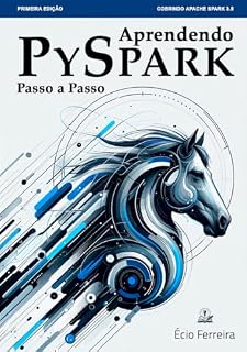 Livro Aprendendo PySpark: Passo a Passo