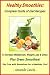 Healthy Smoothies: Complete Guide of Diet Recipes to Increase Metabolism, Weight Loss & Detox - Plus by