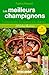 MEILLEURS CHAMPIGNONS (N.ED.) by 