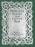 Priscilla Hedebo & Cutwork Embroidery Book c.1916