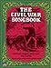 The Civil War Songbook (Dover Song Collections)