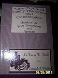 Front cover for the book New England family histories. States of New Hampshire and Vermont by Lu Verne V. Hall