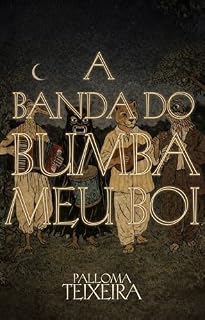 Livro A banda do bumba meu boi