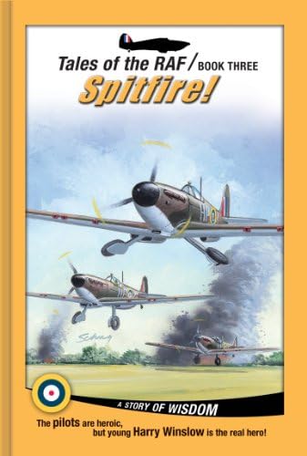 Tales of the RAF: Spitfire! (Library Bound)