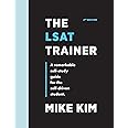 The LSAT Trainer: A Remarkable Self-Study Guide For The Self-Driven Student