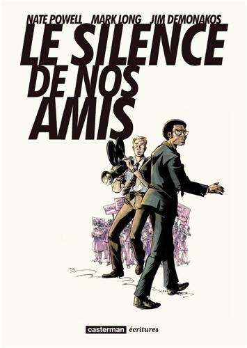 Le  silence de nos amis