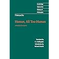 Nietzsche: Human, All Too Human: A Book for Free Spirits (Cambridge Texts in the History of Philosophy)
