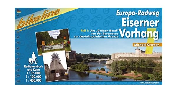 Eiserner Vorhang Europa Radweg Bike 141 V 1 9783850002677