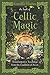 The Book of Celtic Magic: Transformative Teachings from the Cauldron of Awen by Kristoffer Hughes