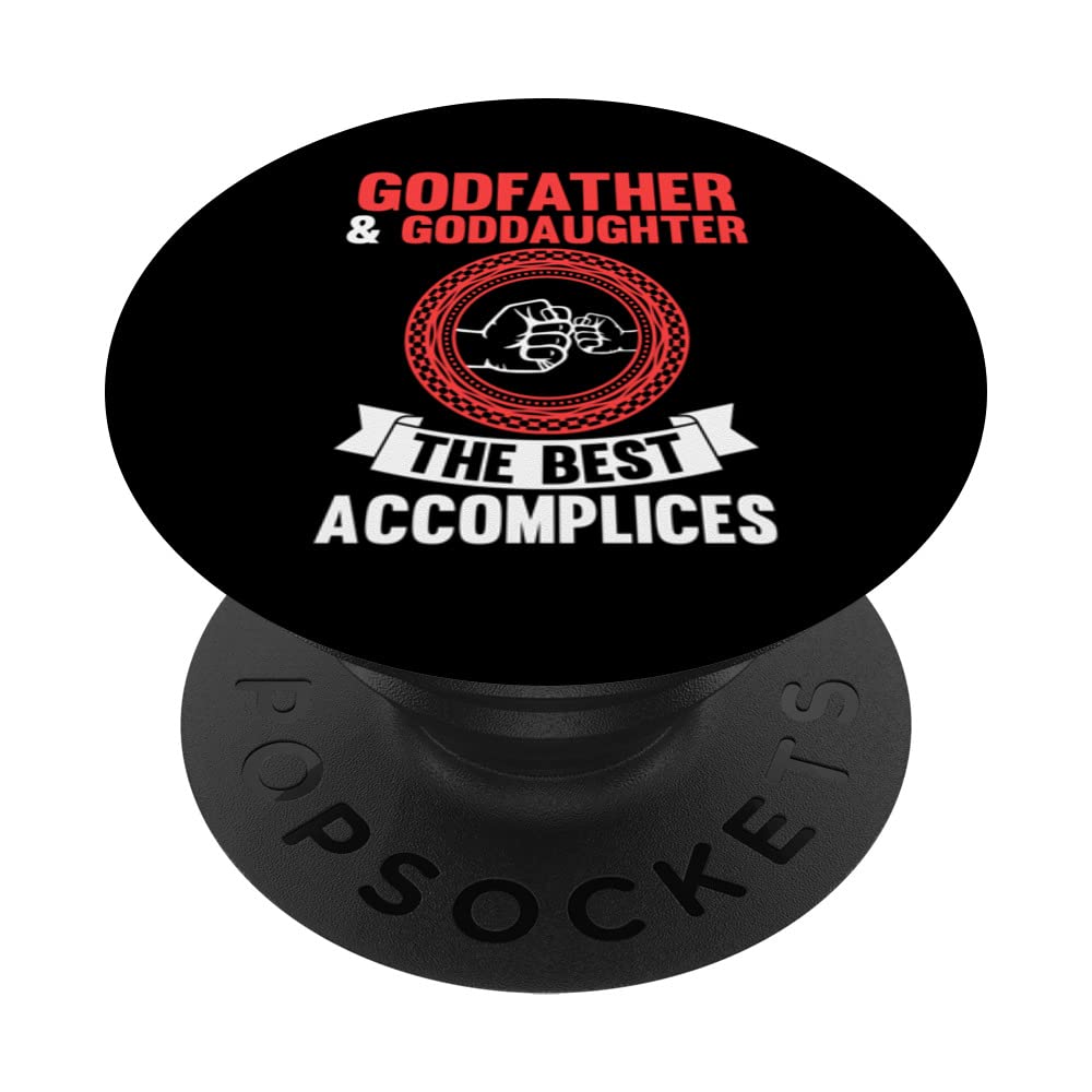 godfather & goddaughter the est accomplices goddad PopSockets Swappable PopGrip