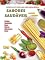 Livro SABORES SAUDÁVEIS : Receitas para Uma Vida Saudável