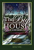 The Big House: Story of a Southern Family
