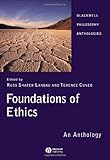 Foundations of Ethics: An Anthology