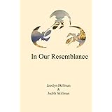 In Our Resemblance