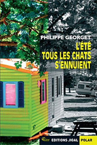 L' été tous les chats s'ennuient