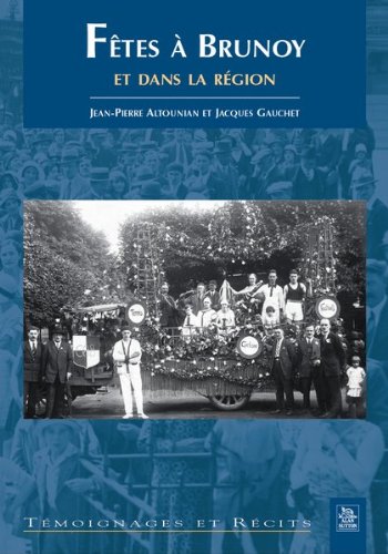 Fêtes à Brunoy et dans la région