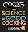 The Science of Good Cooking (Cook's Illustrated Cookbooks)