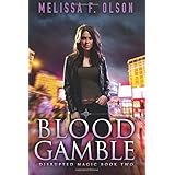 Blood Gamble (Disrupted Magic)