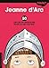 Jeanne d'Arc : 50 drôles de questions pour la découvrir by 