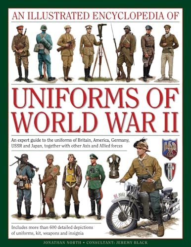 世界の軍服 WORLD ARMY UNIFORMS Since 1939 World Army Uniforms, Army Uniforms of World War 2,: Mollo, Andrew