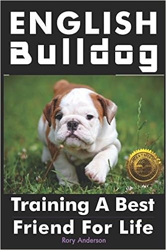 English Bulldog: Training a Best Friend for Life �y�[�p�[�o�b�N  - 2018/5/26