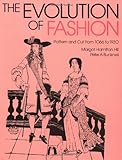 Image de The Evolution of Fashion: Pattern and Cut From 1066 to 1930