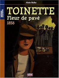 Toinette, fleur de pavé