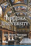 The Idea of a University: New Revised and Annotated Edition