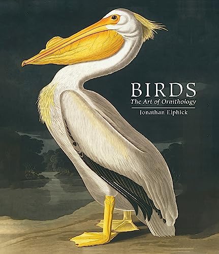 Birds : The Art of Ornithology　絶滅鳥 Birds: The Art of Ornithology (Rizzoli Classics): Elphick