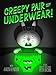 Creepy Pair of Underwear! by Aaron Reynolds, Peter Brown