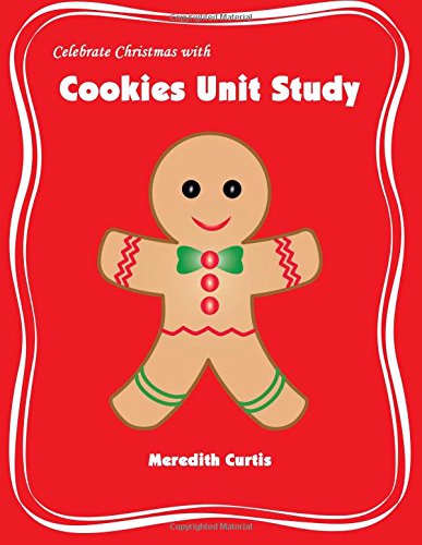 Celebrate Christmas with Cookies Unit Study