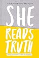 She Reads Truth: Holding Tight to Permanent in a World That's Passing Away