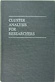Cluster Analysis for Researchers, Romesburg, H. Charles, 0894644262