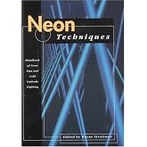 Neon Techniques (formerly Neon Techniques and Handling)