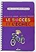 Le succès et l'échec by 