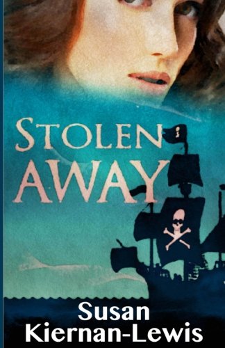 Stolen Away (Ella Out of Time) (Volume 3) Stolen Away (Ella Out of Time) (Volume 3)