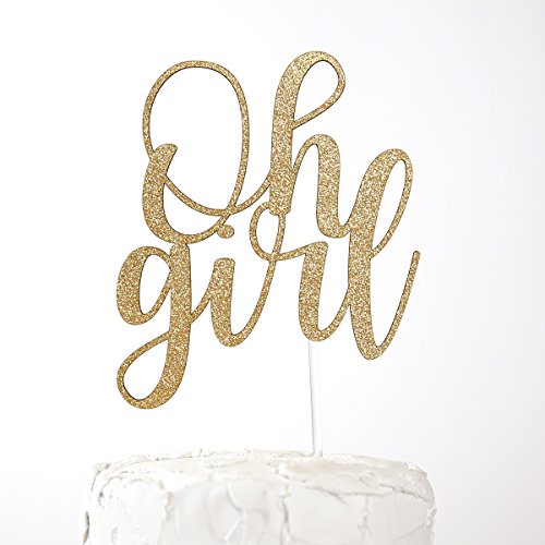 NANASUKO Baby Shower Cake Topper - Oh girl - double sided gold glitter - Premium quality Made in USA