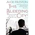 This Bleeding City