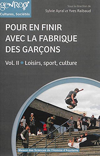 Pour en finir avec la fabrique des garçons