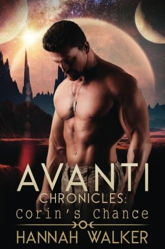 Corin's Chance (Avanti Chronicles Book 1)