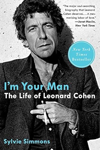 Download I'm Your Man: The Life of Leonard Cohen PDF