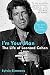 I'm Your Man: The Life of Leonard Cohen by Sylvie Simmons