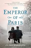 Front cover for the book The Emperor of Paris by C. S. Richardson