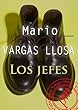 Los jefes (Spanish Edition)