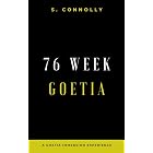 76 Week Goetia: A Goetia Immersion Experience (Goetia Series)