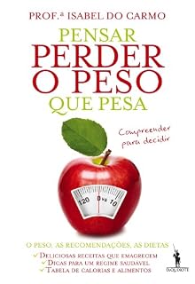 Livro Pensar Perder o Peso que Pesa